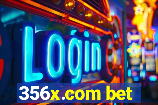 356x.com bet